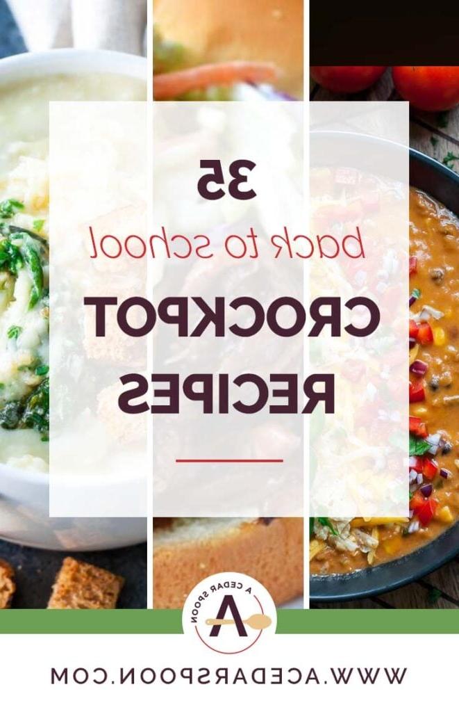 35 Back to School Crockpot Recipes Collage - Συνταγές για Αργό Μάγειρα