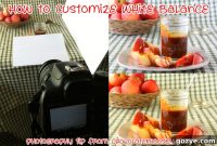 Mastering Custom White Balance